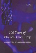Cover: 100 Years of Physical Chemistry - Royal Society of Chemistry