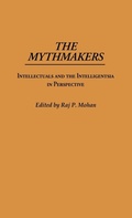 Cover: The Mythmakers - Praeger Publishers Inc