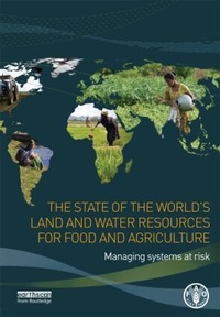Bild: The State of the World's Land and Water Resources for Food and Agriculture - Earthscan Ltd