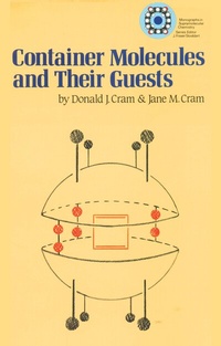 Enlarge image Cover: Container Molecules and Their Guests - Royal Society of Chemistry