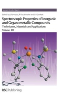 Cover: Spectroscopic Properties of Inorganic and Organometallic Compounds - Royal Society of Chemistry