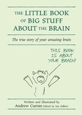 Bild: The Little Book of Big Stuff About the Brain - Crown House Publishing