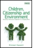 Cover: Children, Citizenship and Environment - Earthscan Ltd
