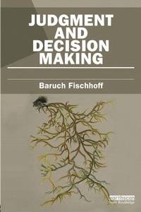 Enlarge image Cover: Judgment and Decision Making - Earthscan Ltd