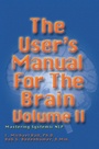 Cover: The User's Manual for the Brain Volume II - Crown House Publishing