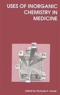 Cover: Uses of Inorganic Chemistry in Medicine - Royal Society of Chemistry