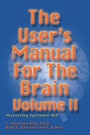 Cover: The User's Manual for the Brain Volume II - Crown House Publishing