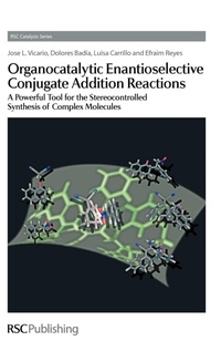 Abbildung von: Organocatalytic Enantioselective Conjugate Addition Reactions - Royal Society of Chemistry