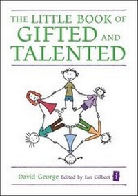 Enlarge image Cover: The Little Book of Gifted and Talented - Crown House Publishing