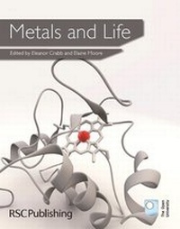 Enlarge image Cover: Metals and Life - Royal Society of Chemistry