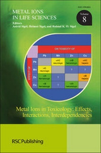 Enlarge image Cover: Metal Ions in Toxicology: Effects, Interactions, Interdependencies - Royal Society of Chemistry