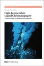 Cover: High-Temperature Liquid Chromatography - Royal Society of Chemistry