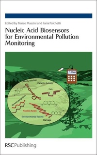 Enlarge image Cover: Nucleic Acid Biosensors for Environmental Pollution Monitoring - Royal Society of Chemistry