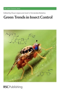 Enlarge image Cover: Green Trends in Insect Control - Royal Society of Chemistry