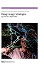 Cover: Drug Design Strategies - Royal Society of Chemistry