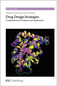 Enlarge image Cover: Drug Design Strategies - Royal Society of Chemistry