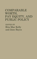 Cover: Comparable Worth, Pay Equity, and Public Policy - Praeger Publishers Inc
