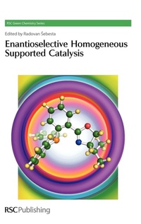 Abbildung von: Enantioselective Homogeneous Supported Catalysis - Royal Society of Chemistry