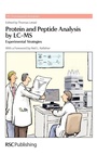 Cover: Protein and Peptide Analysis by LC-MS - Royal Society of Chemistry