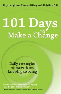 Enlarge image Cover: 101 Days to Make a Change - Crown House Publishing