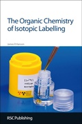 Cover: Organic Chemistry of Isotopic Labelling - Royal Society of Chemistry