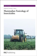 Cover: Mammalian Toxicology of Insecticides - Royal Society of Chemistry