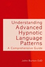 Cover: Understanding Advanced Hypnotic Language Patterns - Crown House Publishing