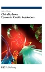 Cover: Chirality from Dynamic Kinetic Resolution - Royal Society of Chemistry