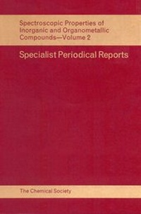 Abbildung von: Spectroscopic Properties of Inorganic and Organometallic Compounds - Royal Society of Chemistry