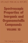 Cover: Spectroscopic Properties of Inorganic and Organometallic Compounds - Royal Society of Chemistry