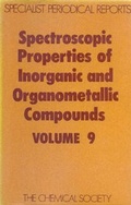 Cover: Spectroscopic Properties of Inorganic and Organometallic Compounds - Royal Society of Chemistry