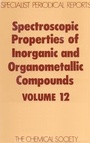 Cover: Spectroscopic Properties of Inorganic and Organometallic Compounds - Royal Society of Chemistry