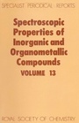 Cover: Spectroscopic Properties of Inorganic and Organometallic Compounds - Royal Society of Chemistry