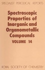 Cover: Spectroscopic Properties of Inorganic and Organometallic Compounds - Royal Society of Chemistry