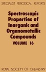 Cover: Spectroscopic Properties of Inorganic and Organometallic Compounds - Royal Society of Chemistry