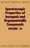 Cover: Spectroscopic Properties of Inorganic and Organometallic Compounds - Royal Society of Chemistry