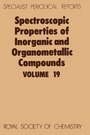 Cover: Spectroscopic Properties of Inorganic and Organometallic Compounds - Royal Society of Chemistry