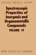 Cover: Spectroscopic Properties of Inorganic and Organometallic Compounds - Royal Society of Chemistry