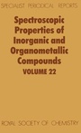 Cover: Spectroscopic Properties of Inorganic and Organometallic Compounds - Royal Society of Chemistry