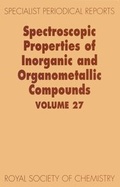 Cover: Spectroscopic Properties of Inorganic and Organometallic Compounds - Royal Society of Chemistry