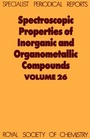 Cover: Spectroscopic Properties of Inorganic and Organometallic Compounds - Royal Society of Chemistry