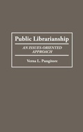 Cover: Public Librarianship - Praeger Publishers Inc