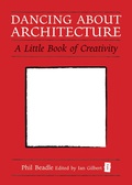 Cover: Dancing About Architecture - Crown House Publishing
