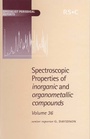 Cover: Spectroscopic Properties of Inorganic and Organometallic Compounds - Royal Society of Chemistry