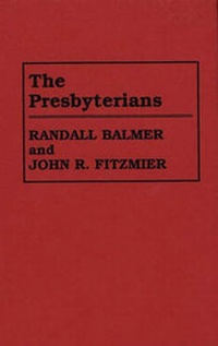 Enlarge image Cover: The Presbyterians - Greenwood Press