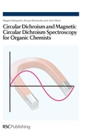 Cover: Circular Dichroism and Magnetic Circular Dichroism Spectroscopy for Organic Chemists - Royal Society of Chemistry