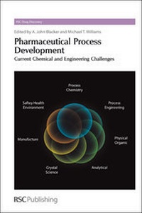 Enlarge image Cover: Pharmaceutical Process Development - Royal Society of Chemistry