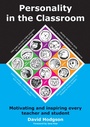 Cover: Personality in the Classroom - Crown House Publishing