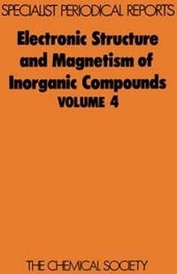Enlarge image Cover: Electronic Structure and Magnetism of Inorganic Compounds - Royal Society of Chemistry