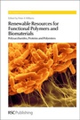Cover: Renewable Resources for Functional Polymers and Biomaterials - Royal Society of Chemistry